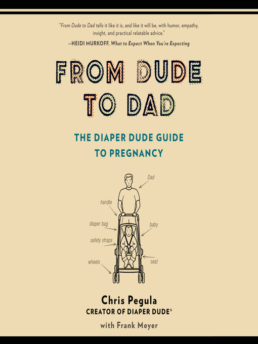 Title details for From Dude to Dad by Chris Pegula - Wait list